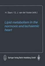 Lipid metabolism in the normoxic and ischaemic heart