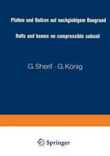 Platten und Balken auf nachgiebigem Baugrund / Rafts and beams on compressible subsoil / Radiers et poutres sur sol de fondation compressible / Placas y vigas sobre terrenos compresibles