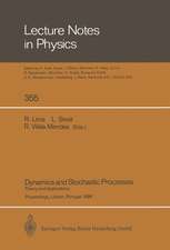 Dynamics and Stochastic Processes: Theory and Applications. Proceedings of a Workshop Held in Lisbon, Portugal October 24–29, 1988