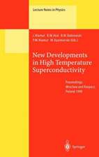 New Developments in High Temperature Superconductivity: Proceedings of the 2nd Polish-US Conference Held at Wrocław and Karpacz, Poland, 17–21 August 1998