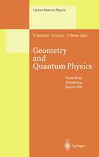 Geometry and Quantum Physics: Proceedings of the 38. Internationale Universitätswochen für Kern- und Teilchenphysik, Schladming, Austria, January 9–16, 1999