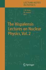 The Hispalensis Lectures on Nuclear Physics