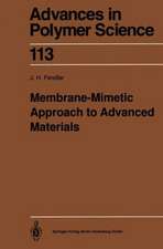 Membrane-Mimetic Approach to Advanced Materials