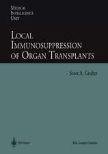 Local Immunosuppression of Organ Transplants