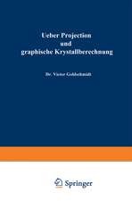 Ueber Projection und graphische Krystallberechnung