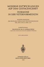 Moderne Entwicklungen auf dem Gestagengebiet: Hormone in der Veterinärmedizin