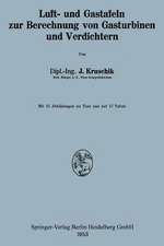 Luft- und Gastafeln zur Berechnung von Gasturbinen und Verdichtern