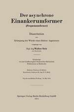 Der asynchrone Einankerumformer (Frequenzumformer): Dissertation zur Erlangung der Würde eines Doktor-Ingenieurs