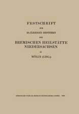 Festschrift zum 10 Jährigen Bestehen der Bremischen Heilstätte Niedersachsen in Mölln (Lbg.)