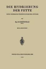 Die Hydrierung der Fette: Eine Chemisch-Technologische Studie