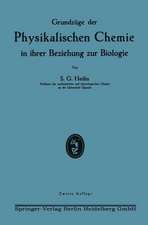 Grundzüge der Physikalischen Chemie in ihrer Beziehung zur Biologie