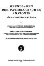 Grundlagen der Pathologischen Anatomie: Für Studierende und Ärzte