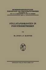 Stillstandskosten in Industriebetrieben