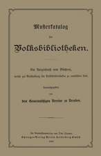 Musterkatalog für Volksbibliotheken: welche zur Anschaffung für Volksbibliotheken zu empfehlen sind