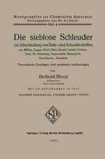 Die sieblose Schleuder zur Abscheidung von Sink- und Schwebestoffen aus Säften, Laugen, Milch, Blut, Serum, Lacken, Farben, Teer, Öl, Hefewürze, Papierstoff, Stärkemilch, Erzschlamm, Abwässer