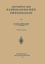 Grundzüge der Pathologischen Physiologie