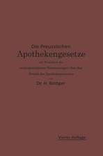 Die Preußischen Apothekengesetze mit Einschluß der reichsgesetzlichen Bestimmungen über den Betrieb des Apothekergewerbes