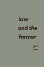 Law and the Farmer