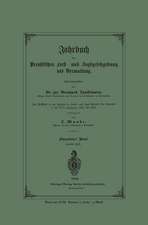 Jahrbuch der Preußischen Forst- und Jagdgesetzgebung und Verwaltung: Im Anschluss an das Jahrbuch im Forst- und Jagd-Kalender für Breussen I. bis XVII. Jahrgang (1851 bis 1867)