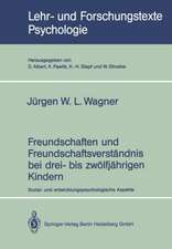 Freundschaften und Freundschaftsverständnis bei drei- bis zwölfjährigen Kindern: Sozial- und entwicklungspsychologische Aspekte