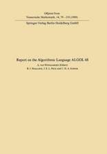 Report of Algorithmic Language ALGOL 68