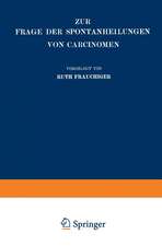 Zur Frage der Spontanheilungen von Carcinomen