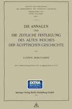 Die Annalen und Die Zeitliche Festlegung des Alten Reiches der Ägyptischen Geschichte