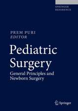 Pediatric Surgery: General Principles and Newborn Surgery