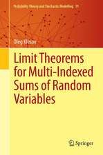 Limit Theorems for Multi-Indexed Sums of Random Variables