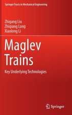 Maglev Trains: Key Underlying Technologies