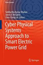 Cyber Physical Systems Approach to Smart Electric Power Grid