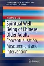 Spiritual Well-Being of Chinese Older Adults