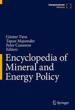 Encyclopedia of Mineral and Energy Policy