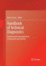 Handbook of Technical Diagnostics: Fundamentals and Application to Structures and Systems