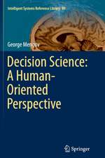 Decision Science: A Human-Oriented Perspective