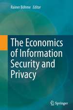 The Economics of Information Security and Privacy