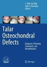 Talar Osteochondral Defects: Diagnosis, Planning, Treatment, and Rehabilitation