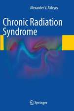 Chronic Radiation Syndrome