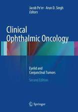 Clinical Ophthalmic Oncology: Eyelid and Conjunctival Tumors