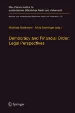 Democracy and Financial Order: Legal Perspectives