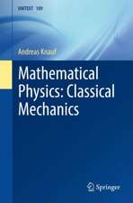 Mathematical Physics: Classical Mechanics