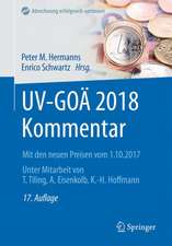 UV-GOÄ 2018 Kommentar: Mit den neuen Preisen vom 1.10.2017