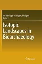 Isotopic Landscapes in Bioarchaeology