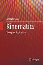 Kinematics: Theory and Applications