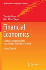 Financial Economics: A Concise Introduction to Classical and Behavioral Finance