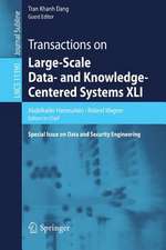 Transactions on Large-Scale Data- and Knowledge-Centered Systems XLI: Special Issue on Data and Security Engineering