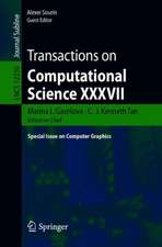 Transactions on Computational Science XXXVII: Special Issue on Computer Graphics