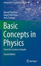 Basic Concepts in Physics: From the Cosmos to Quarks