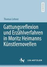 Gattungsreflexion und Erzählverfahren in Moritz Heimanns Künstlernovellen