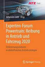 Experten-Forum Powertrain: Reibung in Antrieb und Fahrzeug 2020: Verbrennungsmotoren in elektrifizierten Antriebssträngen